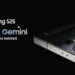 foto: gemini jadi asisten AI utama samsung