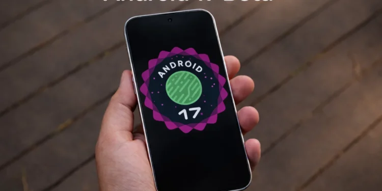 foto: android 17 beta 1