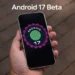 foto: android 17 beta 1